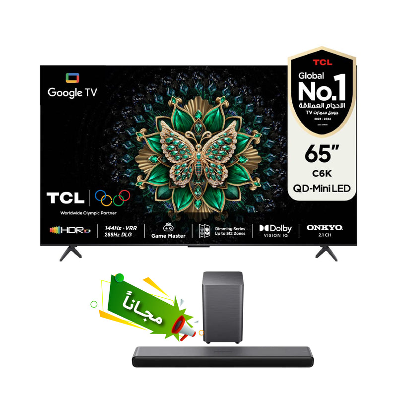 TCL C6K 65" QD-Mini LED 4K Up to 512* Zones 288Hz Game Accelerator HDR 1000 nits + Free Gift TCL S55H مـجـانـاً