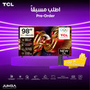 TCL C8L 98-Inch Sub-Flagship SQD-Mini LED TV Up to 4032 Zones HDR 6000 nits نطاق الالوان الواسع BT2020 %100 + عرض الحجز المسبق مع هدية Z100-M