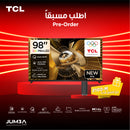 TCL X11L 98-Inch Flagship SQD-Mini LED TV Up to 20736 Zones HDR 10000nits نطاق الالوان الواسع BT2020 %100 + عرض الحجز المسبق مع هدية Z100-M
