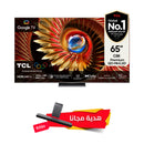 TCL C8K 65" Premium QD-Mini LED Up to 3840 Zones HDR 4500 nits 288Hz Game Accelerator + هدية مجانا S55H